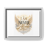 I Am Never Alone Framed Canvas Wall Art — Inspirational Christian Scripture Print