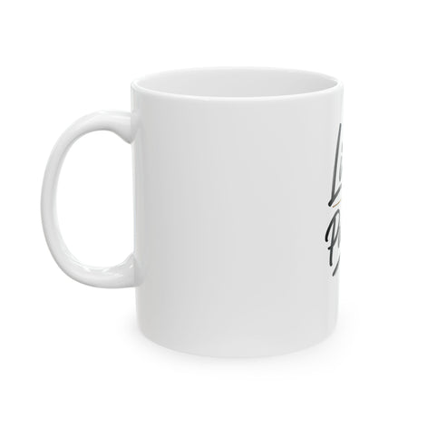 Living My Purpose Ceramic Mug — Inspirational Coffee Cup (11oz & 15oz)