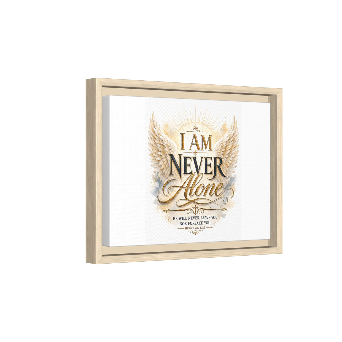 I Am Never Alone Framed Canvas Wall Art — Inspirational Christian Scripture Print