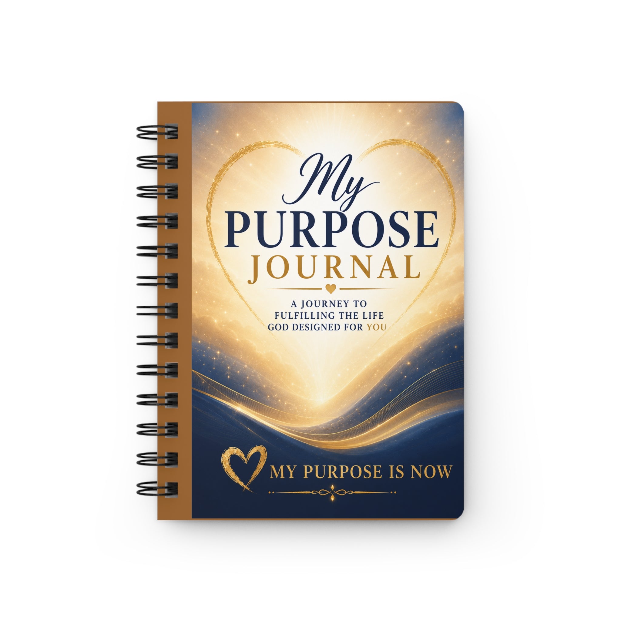 My Purpose Journal Spiral Notebook — Guided Christian Faith & Life Purpose Journal