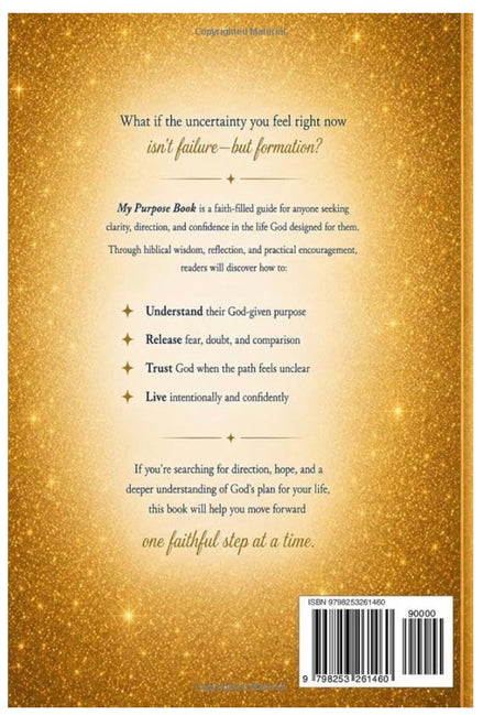 My Purpose Book: Fulfilling the Life God Designed for You