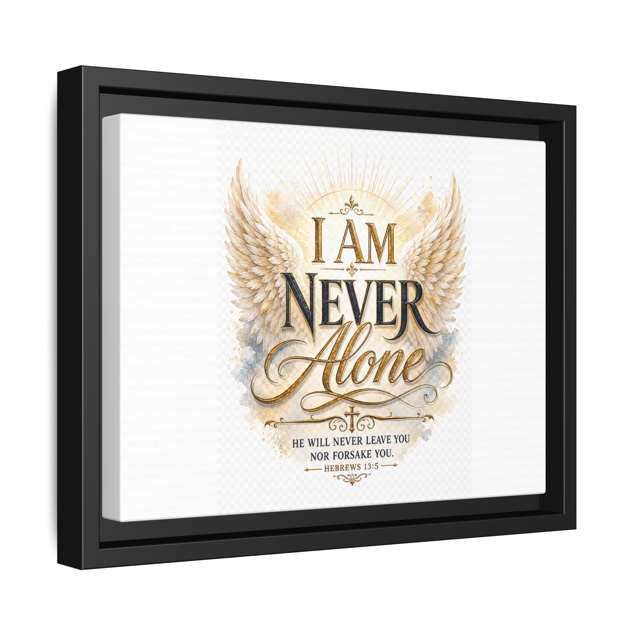 I Am Never Alone Framed Canvas Wall Art — Inspirational Christian Scripture Print