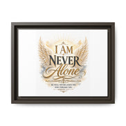 I Am Never Alone Framed Canvas Wall Art — Inspirational Christian Scripture Print