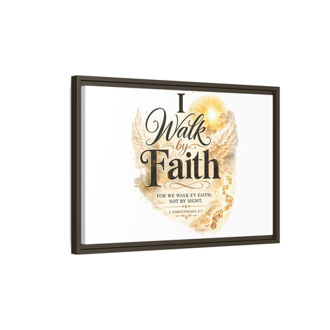 Canvas Wall Art - "I Walk By Faith" Framed Inspirational Bible Verse Print