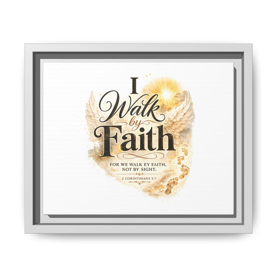 Canvas Wall Art - "I Walk By Faith" Framed Inspirational Bible Verse Print