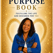 My Purpose Book: Fulfilling the Life God Designed for You
